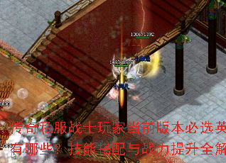 ˽սʿҵǰ汾ѡӢЩܴսȫ